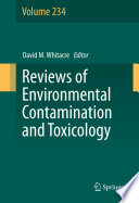 Reviews of Environmental Contamination and Toxicology Book
