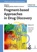 Fragment based Approaches in Drug Discovery