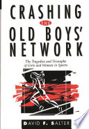 Crashing the Old Boys  Network Book