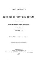 Transactions of the Institution of Engineers in Scotland with which is Incorporated the Scottish Shipbuilders' Association