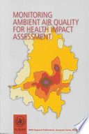 Monitoring Ambient Air Quality for Health Impact Assessment Book
