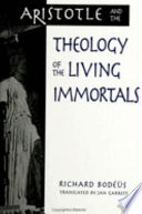 Aristotle and the Theology of the Living Immortals
