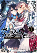 Free Life Fantasy Online  Immortal Princess  Light Novel  Vol  1