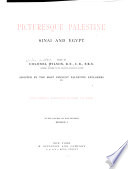 Picturesque Palestine, Sinai, and Egypt