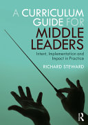 A Curriculum Guide for Middle Leaders