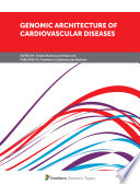 Genomic Architecture of Cardiovascular Diseases