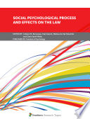 Social Psychological Process And Effects On The Law Book