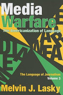 The Language of Journalism: Media Warfare