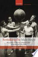 Remaking the Male Body