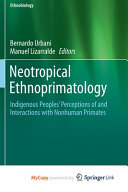 Neotropical Ethnoprimatology