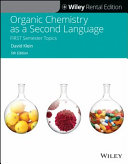 Organic Chemistry as a Second Language  First Semester Topics