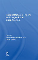 Rational Choice Theory And Large-Scale Data Analysis