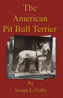 The American Pit Bull Terrier (History of Fighting Dogs Series) Pdf/ePub eBook