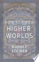 How to Know Higher Worlds Book