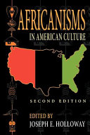 Africanisms in American Culture, Second Edition