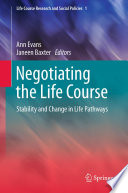 Negotiating the Life Course Book