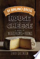 Di Bruno Bros  House of Cheese Book