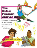 The Badass Feminist Coloring Book Book PDF