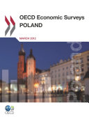 OECD Economic Surveys: Poland 2012 Volume 2012 Issue 7