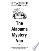 The Alabama Mystery Van Takes Off! Book 1