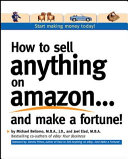 How to Sell Anything on Amazon...and Make a Fortune!