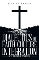 DIALECTICS OF FAITH CULTURE INTEGRATION