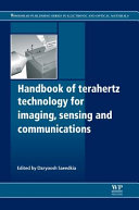 Handbook of Terahertz Technology for Imaging  Sensing and Communications