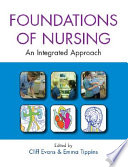 Foundations Of Nursing An Integrated Approach