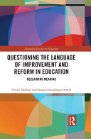 Questioning the Language of Improvement and Reform in Education Pdf/ePub eBook