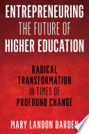 Entrepreneuring the Future of Higher Education Book PDF