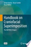 Handbook on Craniofacial Superimposition Book