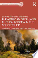 The American Dream and American Cinema in the Age of Trump Book