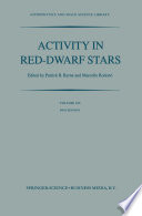 Activity in Red-Dwarf Stars PDF Book By P.B. Byrne,M. Rodono
