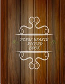 Horse Health Record Book
