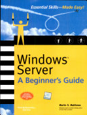 Windows Server 2003: A Beginner'S Guide