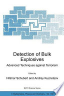 Detection of Bulk Explosives Advanced Techniques against Terrorism Book