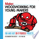 Woodworking for Young Makers Book PDF