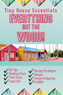 Tiny Home Essentials  Everything But The Wood