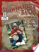 Clawhammer Banjo from Scratch