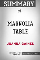 Summary of Magnolia Table by Joanna Gaines