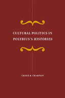 Cultural Politics in Polybius’s Histories