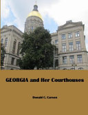 Georgia   Her Courthouses Book PDF