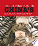 The Turning Point in China s Economic Development Book