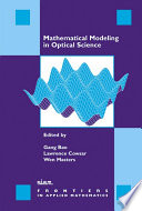 Mathematical Modeling in Optical Science