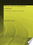 Tibetan and Zen Buddhism in Britain