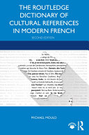The Routledge Dictionary of Cultural References in Modern French Pdf/ePub eBook