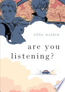 Are You Listening? Tillie Walden Cover