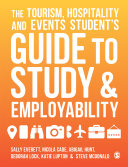 The Tourism, Hospitality and Events Student's Guide to Study and Employability