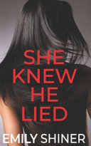 She Knew He Lied Book