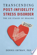 Transcending Post Infidelity Stress Disorder Book